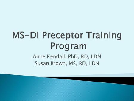 MS-DI Preceptor Training Program