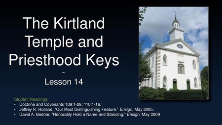 The Kirtland Temple and Priesthood Keys