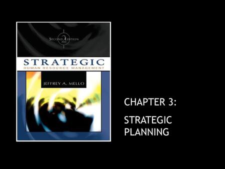 CHAPTER 3: STRATEGIC PLANNING.