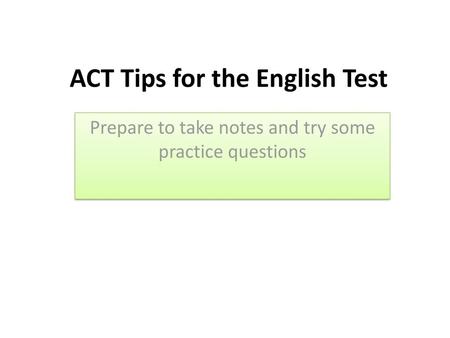 ACT Tips for the English Test