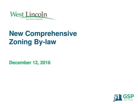 New Comprehensive Zoning By-law December 12, 2016.