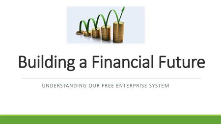 Building a Financial Future