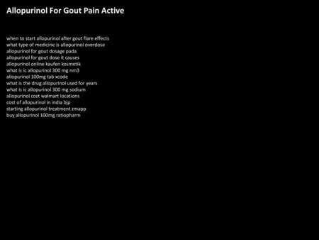 Allopurinol For Gout Pain Active