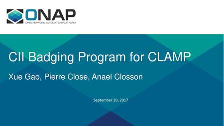 CII Badging Program for CLAMP Xue Gao, Pierre Close, Anael Closson