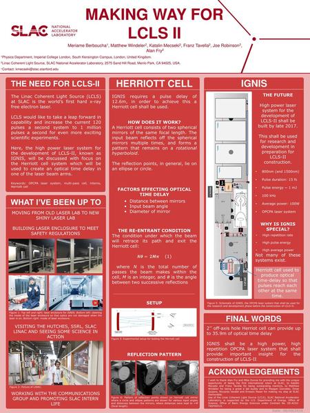 MAKING WAY FOR LCLS II HERRIOTT CELL IGNIS THE NEED FOR LCLS-II