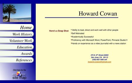 Howard Cowan Here’s a Snap Shot