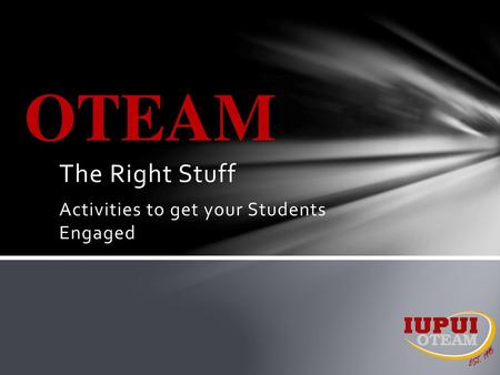 The Right Stuff Activities to get your Students Engaged