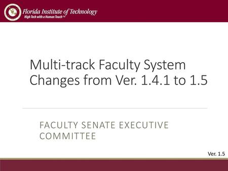 Multi-track Faculty System Changes from Ver to 1.5