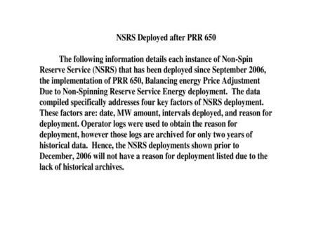 2006 NSRS Deployments* * Note: Post PRR650 Implementation (07/01/2006)