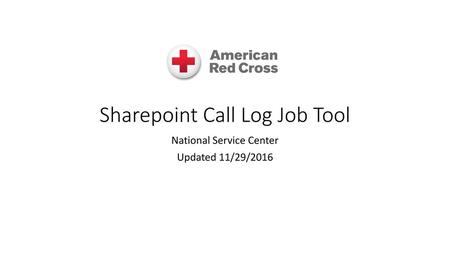 Sharepoint Call Log Job Tool