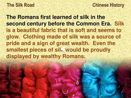 The Silk Road Chinese History