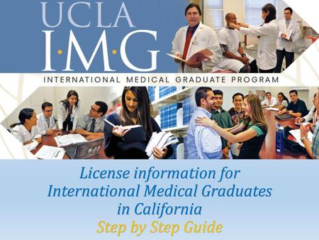 License information for International Medical Graduates in California