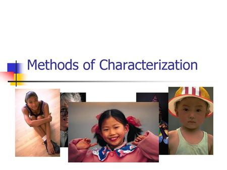 Methods of Characterization