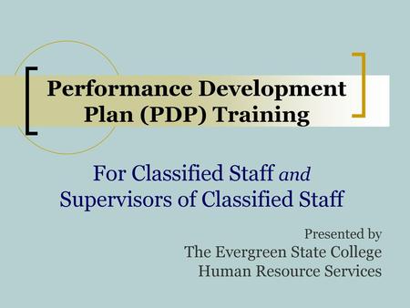 Performance Development Plan (PDP) Training