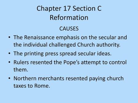 Chapter 17 Section C Reformation