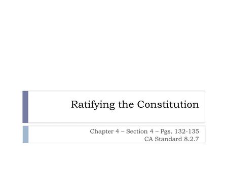 Ratifying the Constitution