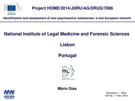 National Institute of Legal Medicine and Forensic Sciences Lisbon