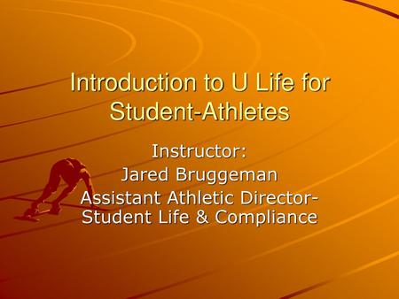 Introduction to U Life for Student-Athletes