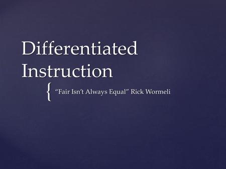 Differentiated Instruction