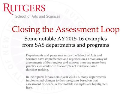 Closing the Assessment Loop