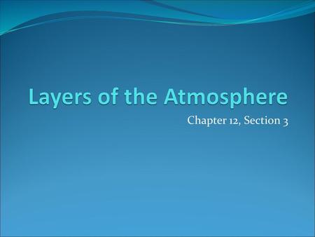 Layers of the Atmosphere