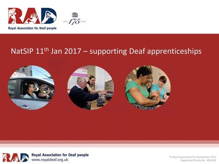 NatSIP 11th Jan 2017 – supporting Deaf apprenticeships