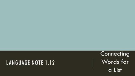 Connecting Words for a List