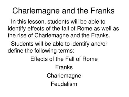 Charlemagne and the Franks