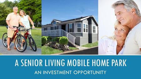 A Senior Living Mobile Home Park