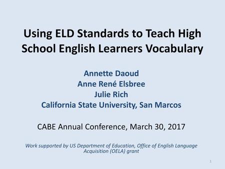 Using ELD Standards to Teach High School English Learners Vocabulary