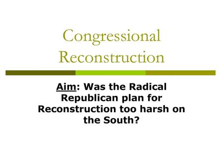 Congressional Reconstruction