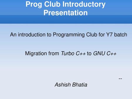 Prog Club Introductory Presentation