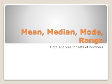 Data Analysis for sets of numbers