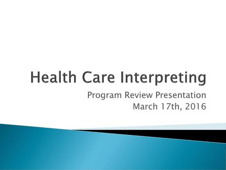 Health Care Interpreting