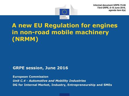 A new EU Regulation for engines in non-road mobile machinery (NRMM)