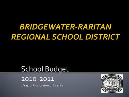 BRIDGEWATER-RARITAN REGIONAL SCHOOL DISTRICT