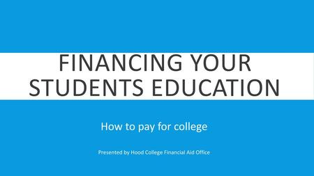 Financing Your Students Education