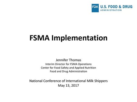 FSMA Implementation Jennifer Thomas