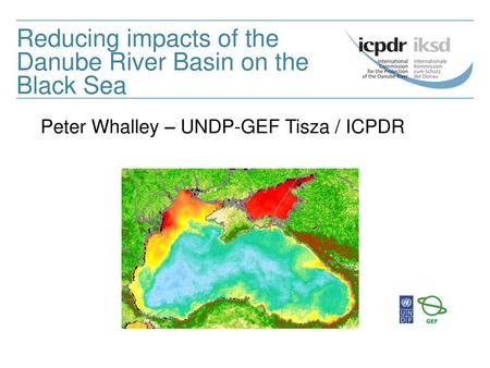 Reducing impacts of the Danube River Basin on the Black Sea