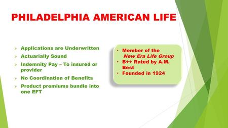 PHILADELPHIA AMERICAN LIFE