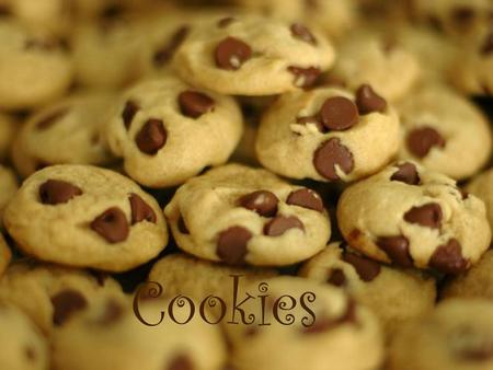 Cookies.