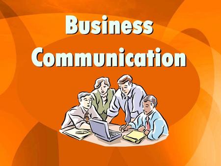 Business Communication