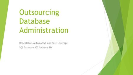 Outsourcing Database Administration