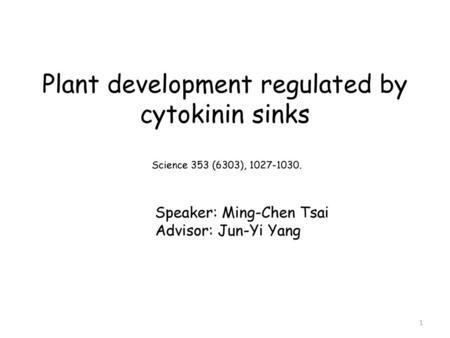 Plant development regulated by cytokinin sinks