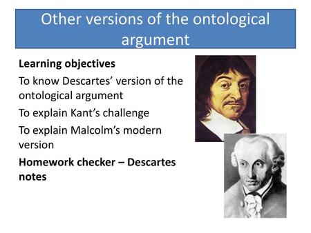 Other versions of the ontological argument