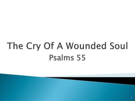 The Cry Of A Wounded Soul