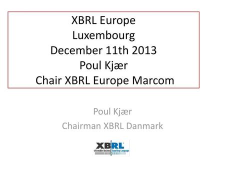 Poul Kjær Chairman XBRL Danmark