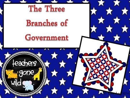 The Three Branches of Government