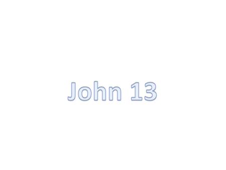 John 13.