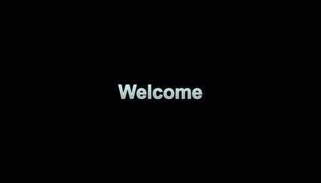 Welcome.